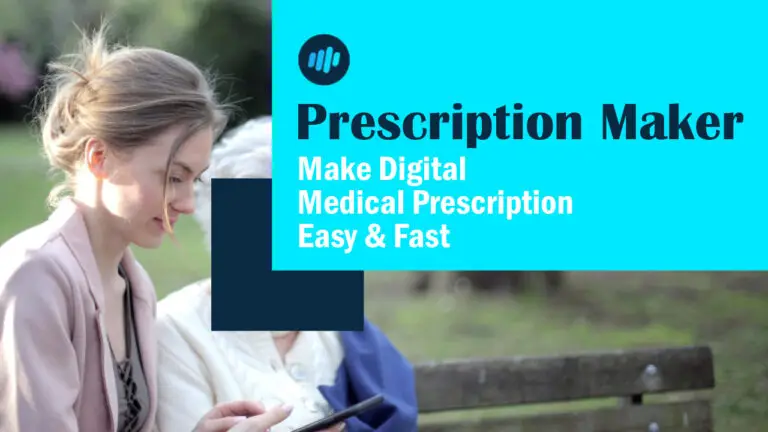 medical prescription maker